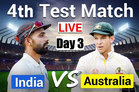 AS IT HAPPENED IND vs AUS 4th Test Day 3 Gabba, Brisbane Todays Match ...