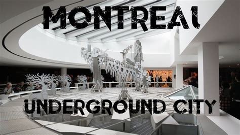 Montreal Underground City | Underground cities, Underground, City