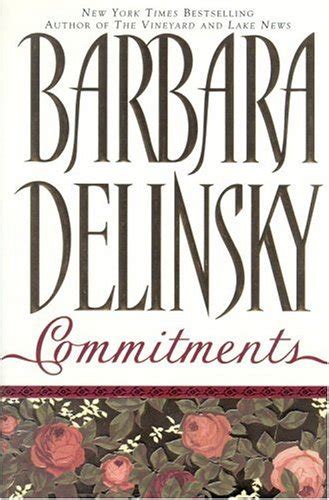 Commitments by Barbara Delinsky — Reviews, Discussion, Bookclubs, Lists