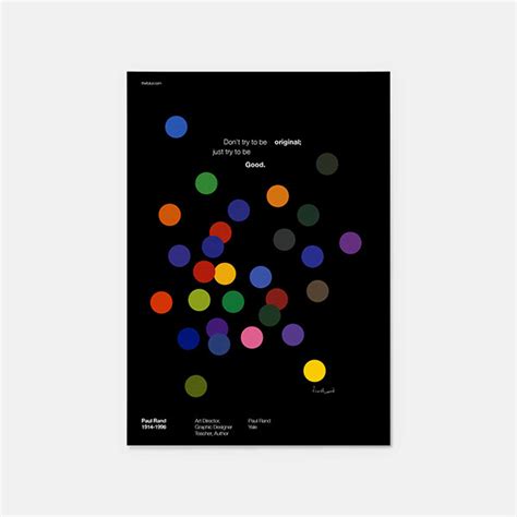 Paul Rand Quotes Poster Series on Behance