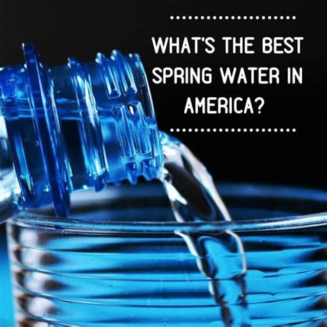 Best Spring Water Companies in America - Delishably