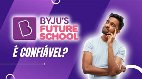 BYJU’S FUTURE SCHOOL BRASIL é confiável? Vale a pena? Veja análise ...