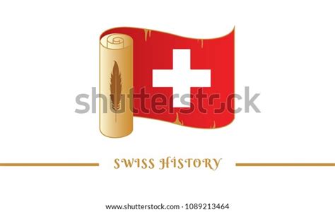 Swiss Flag Swiss History Stock Vector (Royalty Free) 1089213464 ...