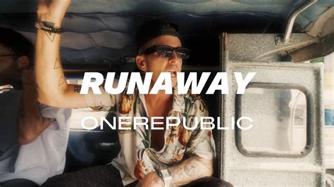 RUNAWAY - OneRepublic (Lyrics) - YouTube