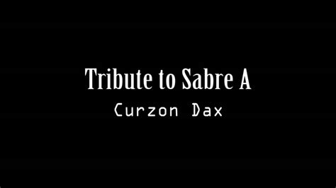 Curzon Dax - Tribute to Sabre A - YouTube