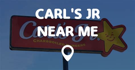 CARL'S JR NEAR ME - Points Near Me