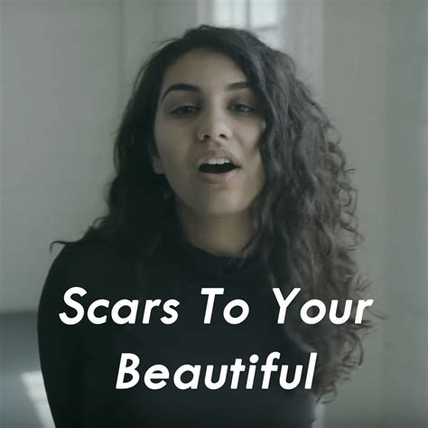 Scars To Your Beautiful, Alessia Cara - Maddox Tan