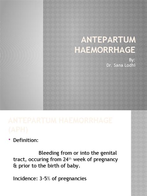 Antepartum Hemorrhage | PDF | Mammalian Pregnancy | Human Diseases And ...