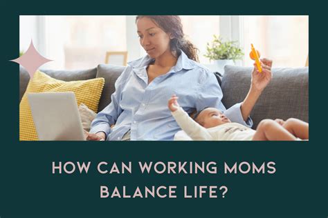 How can working moms balance life? – Gorgeous Confidence