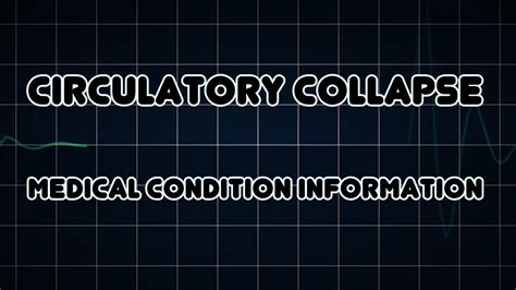 Circulatory collapse (Medical Condition) - YouTube