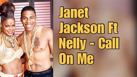 Janet Jackson Ft Nelly - Call On Me - YouTube