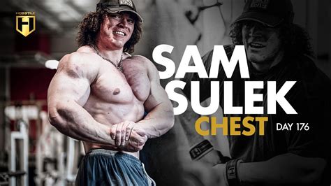 Sam Sulek Spring Bulk Day 176 - Chest | HOSSTILE - YouTube