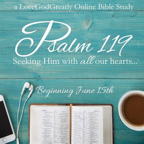 Psalm 119 Online Bible Study - Love God Greatly