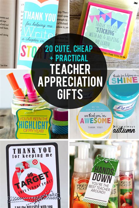 20 cheap, easy, + cute teacher appreciation gifts - It's Always Autumn