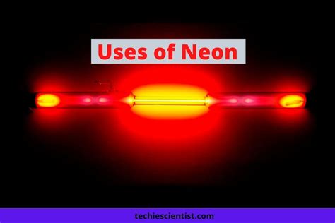 14 Uses of Neon That You Must Know - Techiescientist