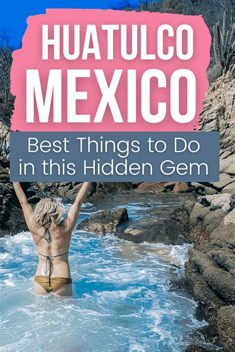 11 Things to Do in Huatulco, Mexico and Why It's Definitely Worth Visiting