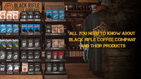 All you Need to Know about Black Rifle Coffee Company and Their Products