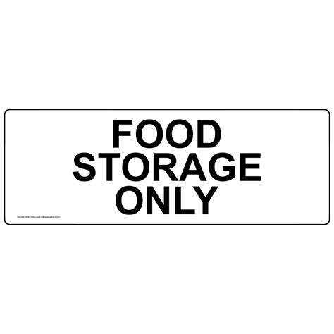 Food Storage Only Label NHE-19423 Food Prep / Kitchen Safety