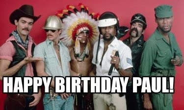 Meme Creator - Funny Happy birthday paul! Meme Generator at MemeCreator ...