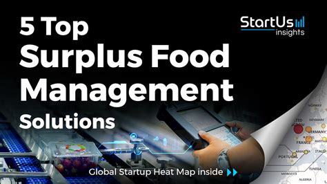 Discover 5 Top Surplus Food Management Solutions