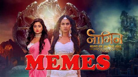 Top 5 Memes On Naagin Show That You Can't Forget In Your Life | IWMBuzz