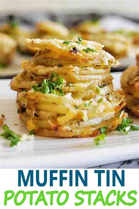 Muffin Tin Potato Stacks | Muffin tin potatoes, Potato stacks ...