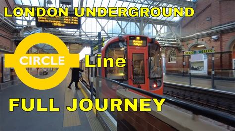 London Underground - Circle Line Full Journey - YouTube