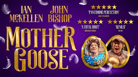 Mother Goose | Panto with John Bishop & Ian McKellen | ATG Tickets