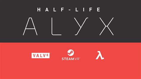 Half-Life: Alyx Supports All SteamVR Headsets, Free for Index Owners