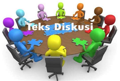 Pengertian Teks Diskusi, Struktur, Tujuan, Kaidah Kebahasaan dan Contoh ...