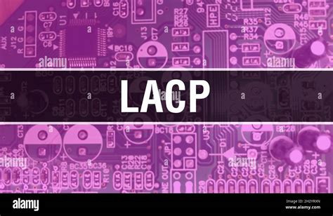 Lacp text hi-res stock photography and images - Alamy