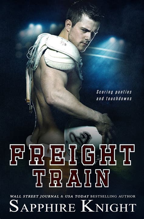 Freight Train eBook by Sapphire Knight - EPUB | Rakuten Kobo United States