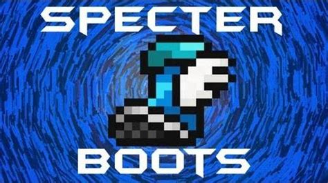 Spectre Boots - Terraria Wiki