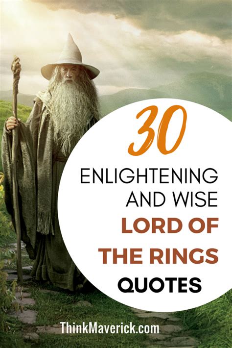 30 Enlightening and Wise Lord Of The Rings Quotes – ThinkMaverick