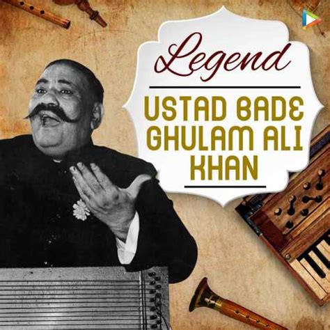 Legend - Ustad Bade Ghulam Ali Khan Songs Playlist: Listen Best Legend ...