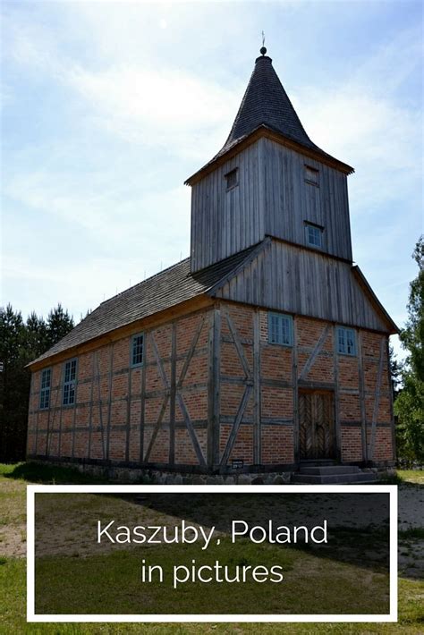 Kaszuby, Poland in pictures | Visit poland, Cool places to visit ...