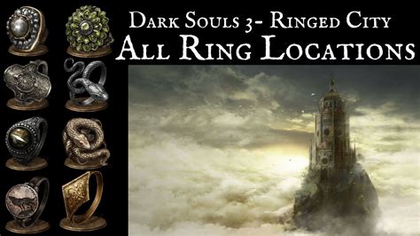 [DS3: The Ringed City] All DLC Ring Locations - YouTube