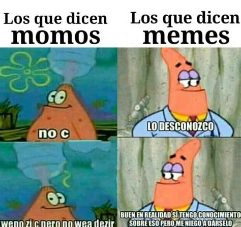 Memes o Momos??? - Meme subido por Poder-Supremo :) Memedroid