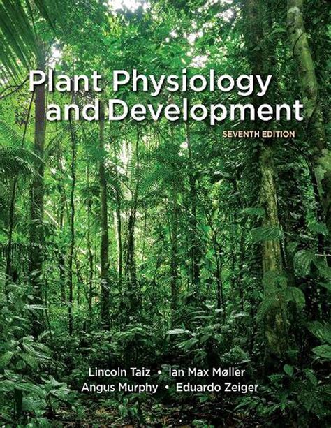 Plant Physiology and Development, 7th Edition by Lincoln Taiz ...