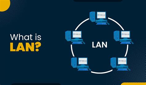 What is LAN (Local Area Network) and its Characteristics?