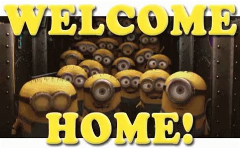 Welcome Home GIF - WelcomeHome Minions - Discover & Share GIFs