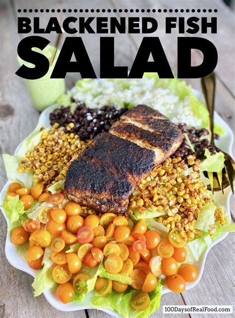 Blackened Fish Salad with a Creamy Avocado Dressing ⋆ 100 Days of Real Food