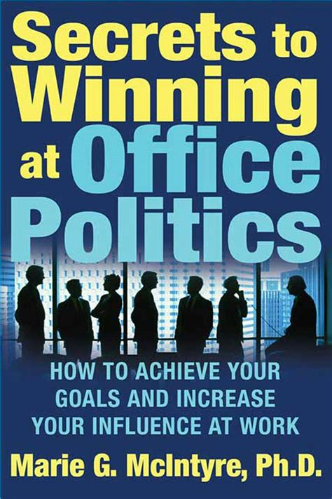 Secrets to Winning at Office Politics