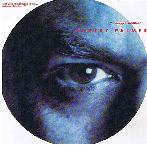 Robert Palmer – Simply Irresistible (1988, Vinyl) - Discogs