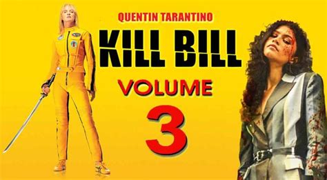 Kill Bill: Vol. 3 – Cast, Plot and Everything Else We Know About The ...