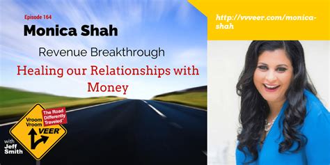 Monica Shah - Healing our Relationships with Money - Vroom Vroom Veer