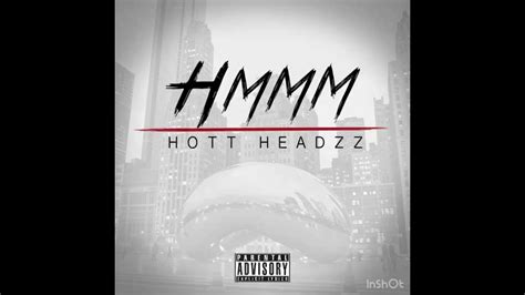 Hmmm - Hott Headzz - YouTube