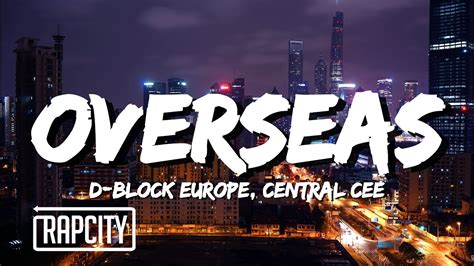 D-Block Europe - Overseas (Lyrics) ft. Central Cee - YouTube