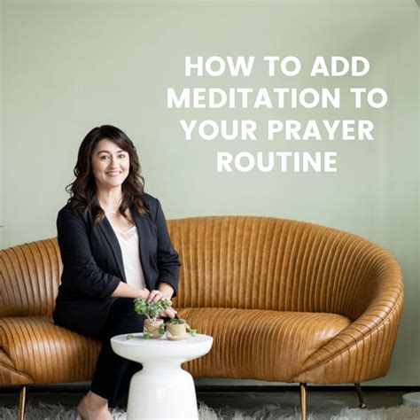 How to Add Meditation to Your Prayer Routine | Ashley Varner