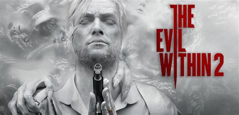 The Evil Within 2 Steam Key for PC - Buy now